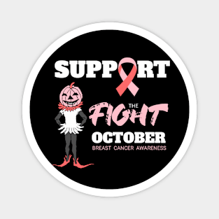 Support The Fight October Breast Cancer Awareness Magnet